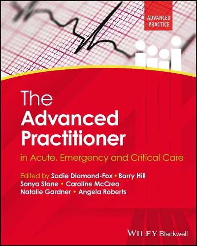 Advanced Practitioner in Acute, Emergency and Critical Care