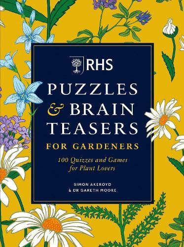RHS Puzzles a Brain Teasers for Gardeners