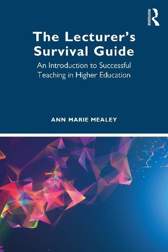 Lecturer’s Survival Guide
