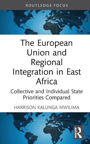 European Union and Regional Integration in East Africa