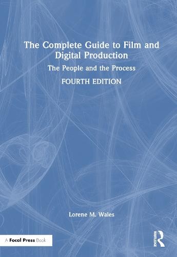 Complete Guide to Film and Digital Production