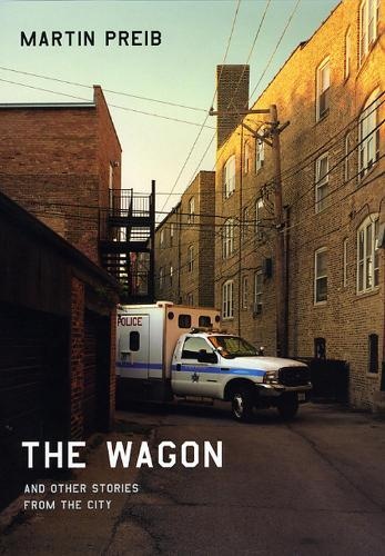 Wagon and Other Stories from the City