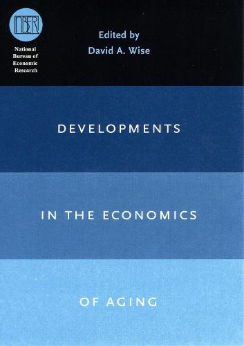 Developments in the Economics of Aging