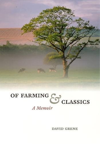 Of Farming and Classics