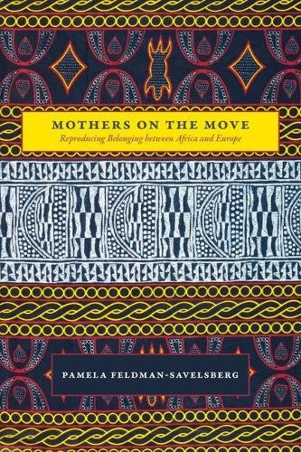 Mothers on the Move