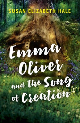 Emma Oliver and the Song of Creation