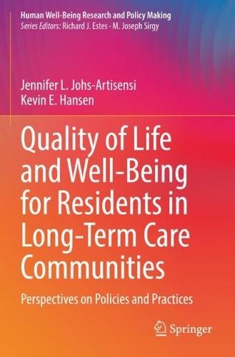 Quality of Life and Well-Being for Residents in Long-Term Care Communities