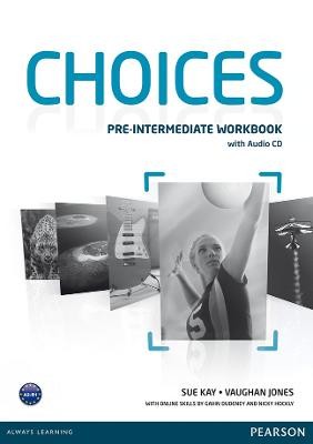 Choices Pre-Intermediate Workbook a Audio CD Pack