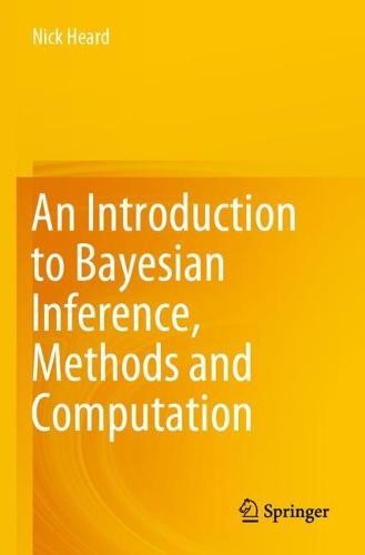 Introduction to Bayesian Inference, Methods and Computation