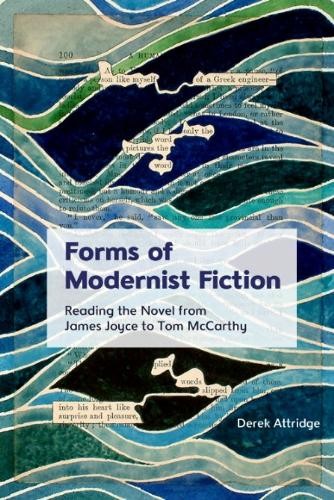 Forms of Modernist Fiction