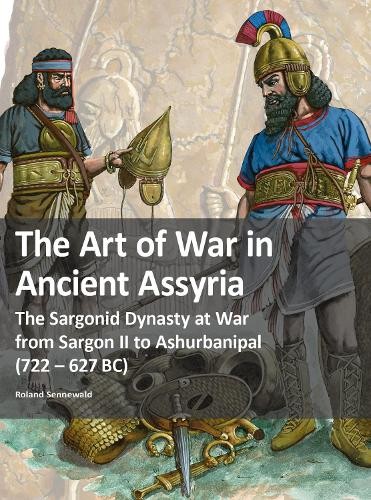 Art of War in Ancient Assyria