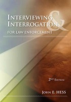 Interviewing and Interrogation for Law Enforcement