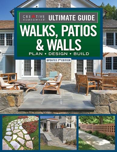 Ultimate Guide to Walks, Patios a Walls, Updated 2nd Edition