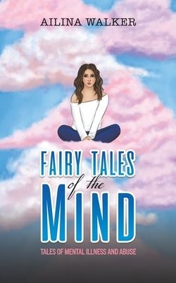 Fairy Tales of the Mind