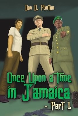 Once Upon a Time in Jamaica - Part 1