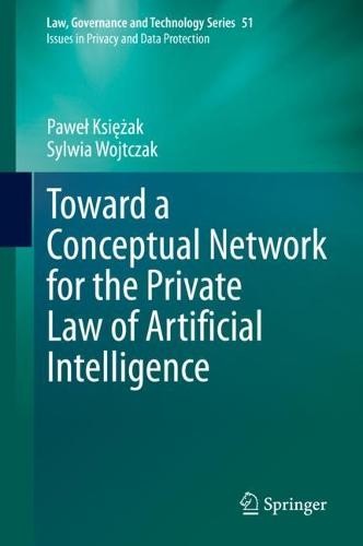 Toward a Conceptual Network for the Private Law of Artificial Intelligence