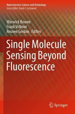 Single Molecule Sensing Beyond Fluorescence