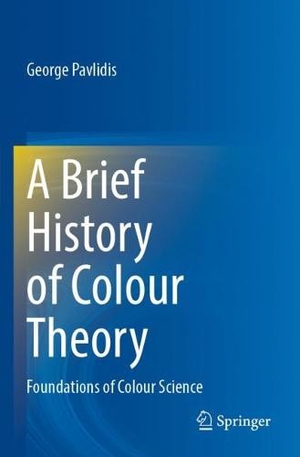 Brief History of Colour Theory