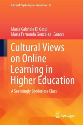 Cultural Views on Online Learning in Higher Education