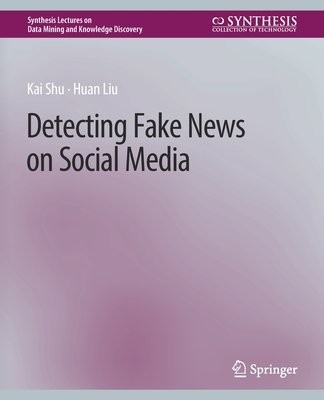 Detecting Fake News on Social Media