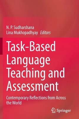 Task-Based Language Teaching and Assessment