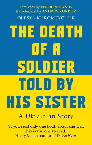 Death of a Soldier Told by His Sister