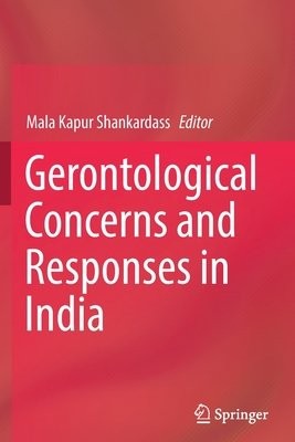 Gerontological Concerns and Responses in India