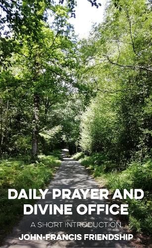 Daily Prayer and Divine Office
