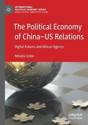 Political Economy of China—US Relations