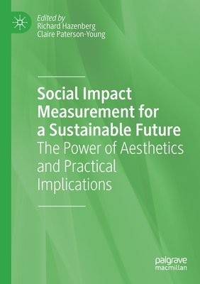 Social Impact Measurement for a Sustainable Future