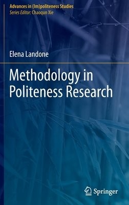 Methodology in Politeness Research