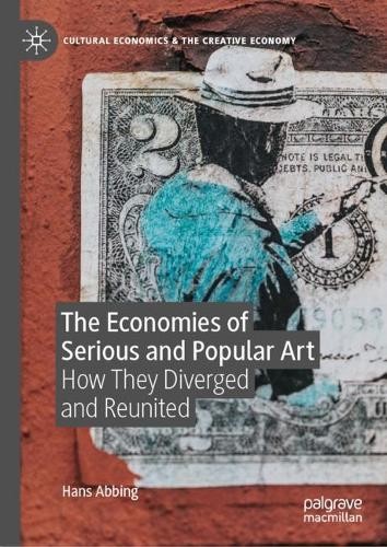 Economies of Serious and Popular Art