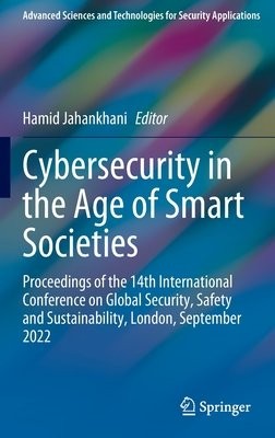 Cybersecurity in the Age of Smart Societies