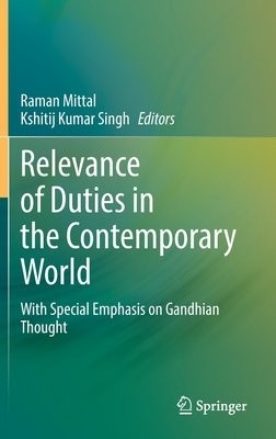 Relevance of Duties in the Contemporary World