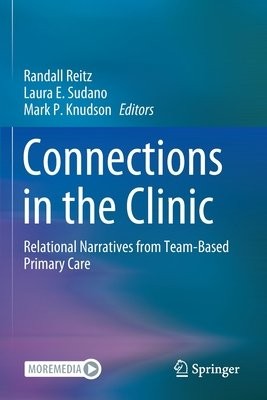 Connections in the Clinic