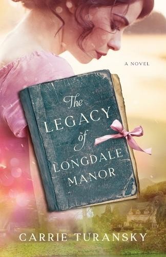 Legacy of Longdale Manor