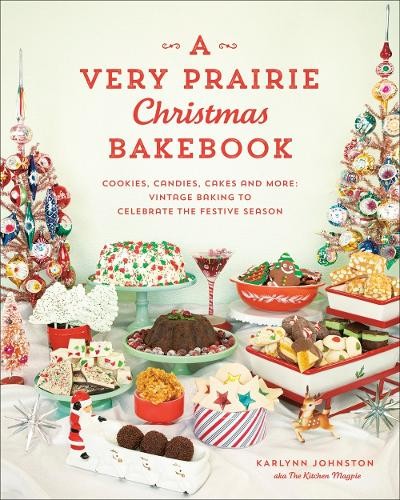 Very Prairie Christmas Bakebook