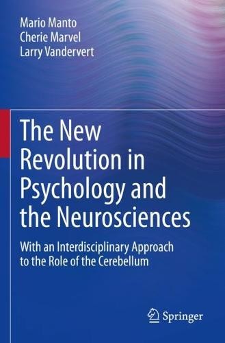 New Revolution in Psychology and the Neurosciences