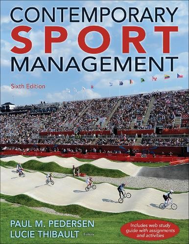 Contemporary Sport Management 6th Edition with Web Study Guide