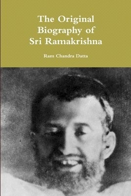 Original Biography of Sri Ramakrishna