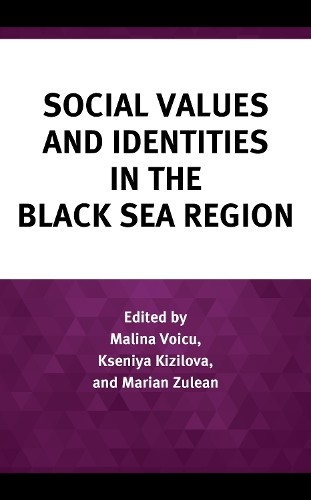 Social Values and Identities in the Black Sea Region