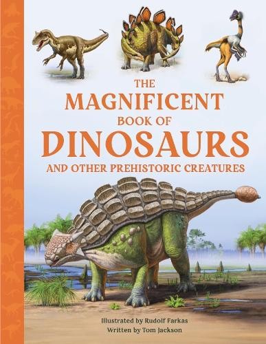 Magnificent Book of Dinosaurs