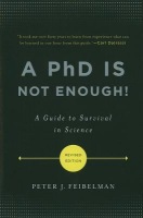 PhD Is Not Enough!