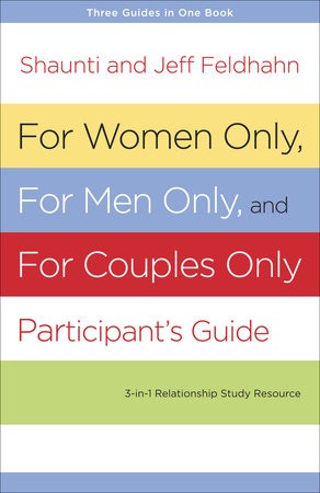 For Women Only and for Men Only Participant's Guide