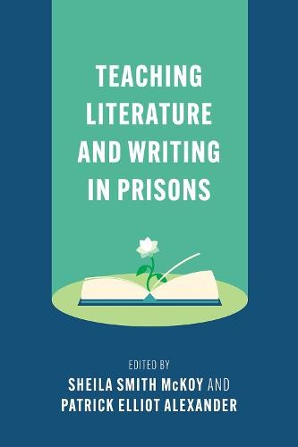 Teaching Literature and Writing in Prisons