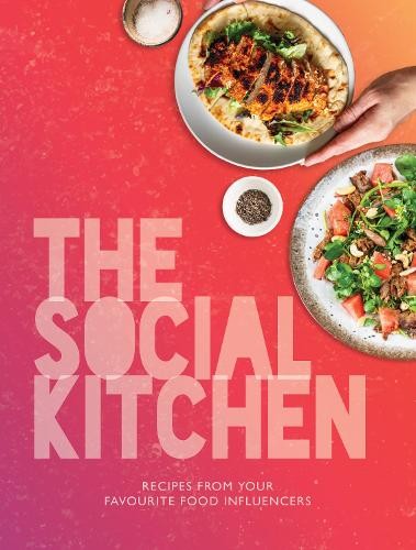Social Kitchen - Recipes from your favourite food influencers