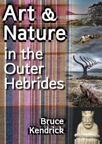 Art a Nature in the Outer Hebrides