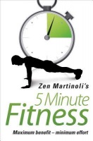 5 Minute Fitness Maximum Benefit - Minimum Effort