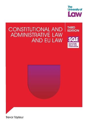SQE - Constitutional and Administrative Law and EU Law 3e