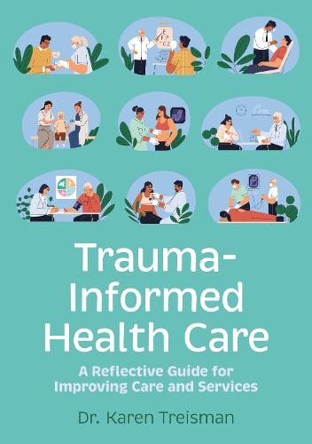 Trauma-Informed Health Care